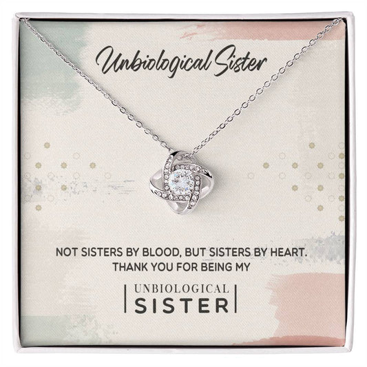 To My Unbiological Sister, Thank You -Love Knot Necklace - YERTIZZ.COM