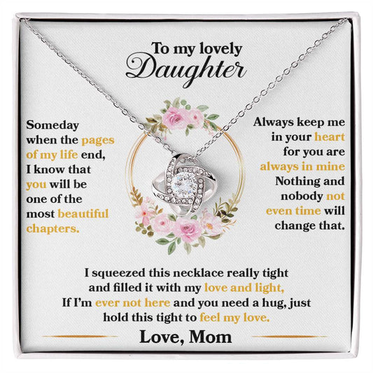 To My Lovely Daughter, Hold This Tight To Feel My Love -Love Knot Necklace - YERTIZZ.COM