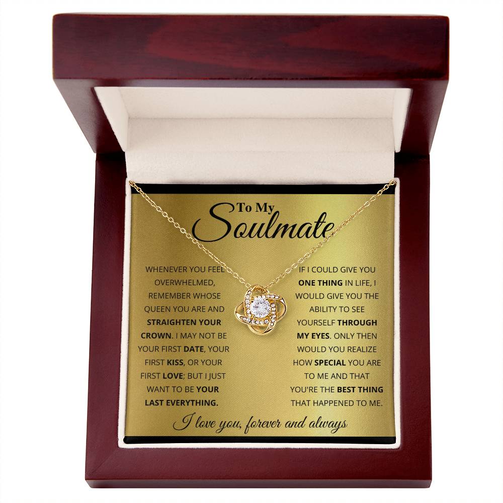 To My Soulmate, You_re The BEst Thing That Happened To Me -Love Knot Necklace - YERTIZZ.COM