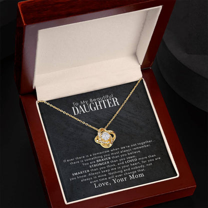 To My Beautiful Daughter, You Are Braver Than You Believe -Love Knot Necklace - YERTIZZ.COM