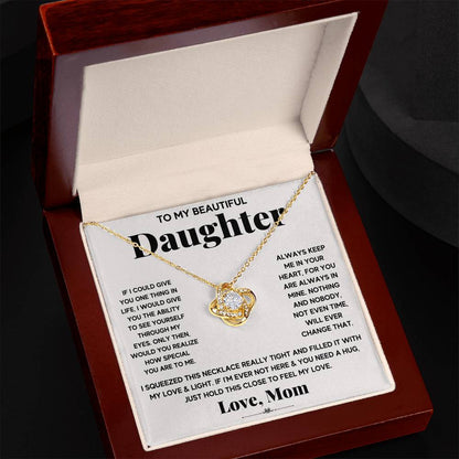 To My Beautiful Daughter, Just Hold This To Feel My Love -Love Knot Necklace - YERTIZZ.COM