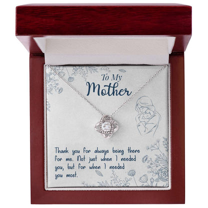 To My Mother, Thank You For Always Being There -Love Knot Necklace - YERTIZZ.COM
