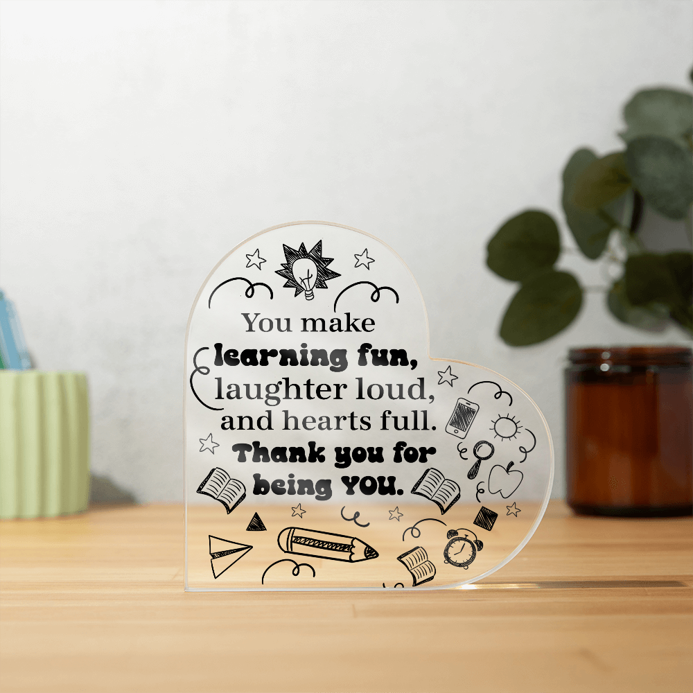 Custom Acrylic Heart for Teachers – End of Year Thank You Gift