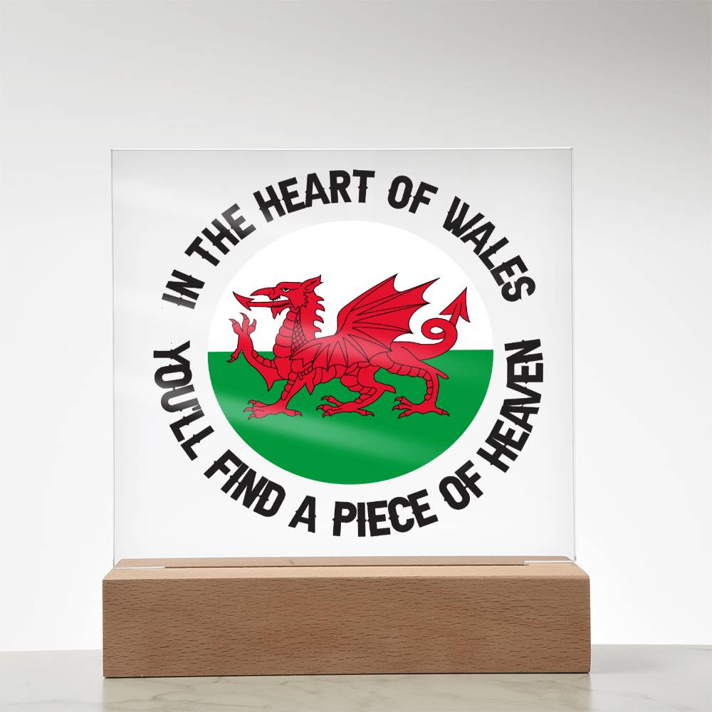 Square Acrylic Plaque, In Wales, You'll Find A Piece of Heaven - YERTIZZ.COM