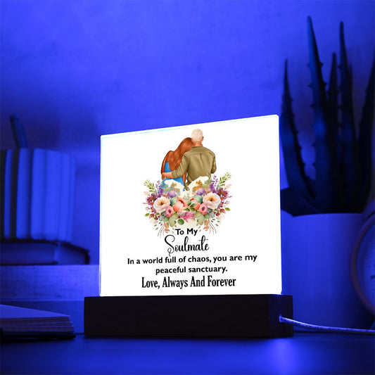 To My Soulmate, Love Always and Forever, Square Acrylic Plaque