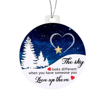 The Sky Looks Different Ornament, When You Have Someone You Love Up There Memorial Ornament, Remembrance Ornament Gift For Mother and Father