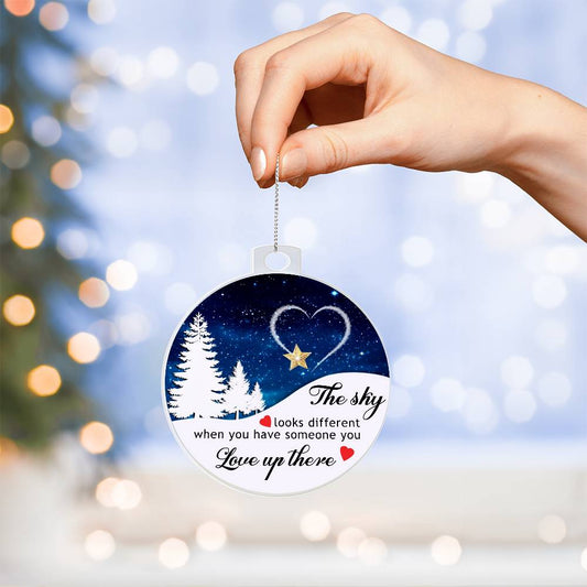 The Sky Looks Different Ornament, When You Have Someone You Love Up There Memorial Ornament, Remembrance Ornament Gift For Mother and Father