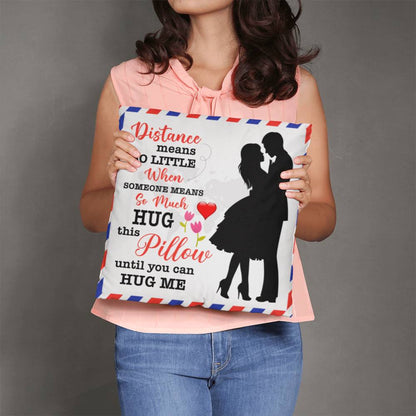 Distance Means So Little, Classic Throw Pillow, Mother's Day - YERTIZZ.COM