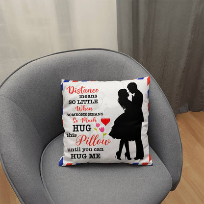 Distance Means So Little, Classic Throw Pillow, Mother's Day - YERTIZZ.COM