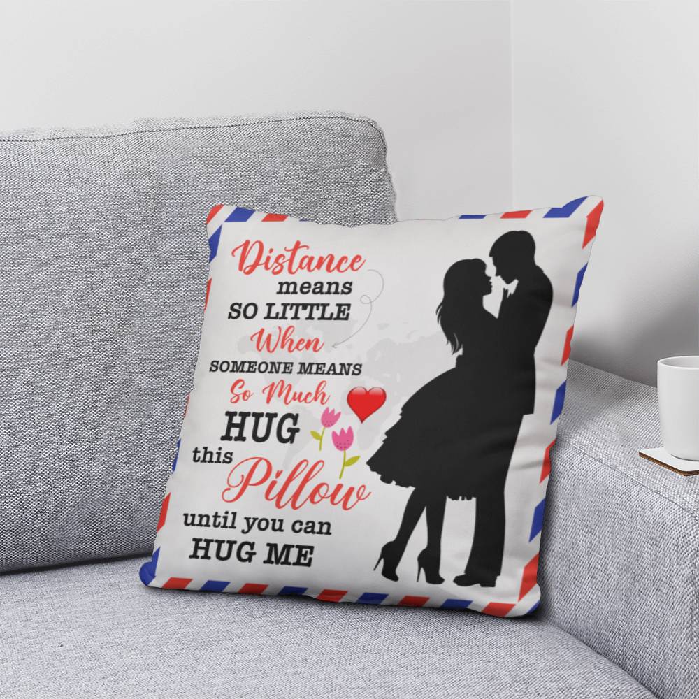 Distance Means So Little, Classic Throw Pillow, Mother's Day - YERTIZZ.COM
