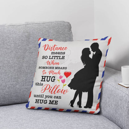 Distance Means So Little, Classic Throw Pillow, Mother's Day - YERTIZZ.COM