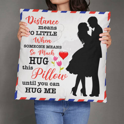 Distance Means So Little, Classic Throw Pillow, Mother's Day - YERTIZZ.COM