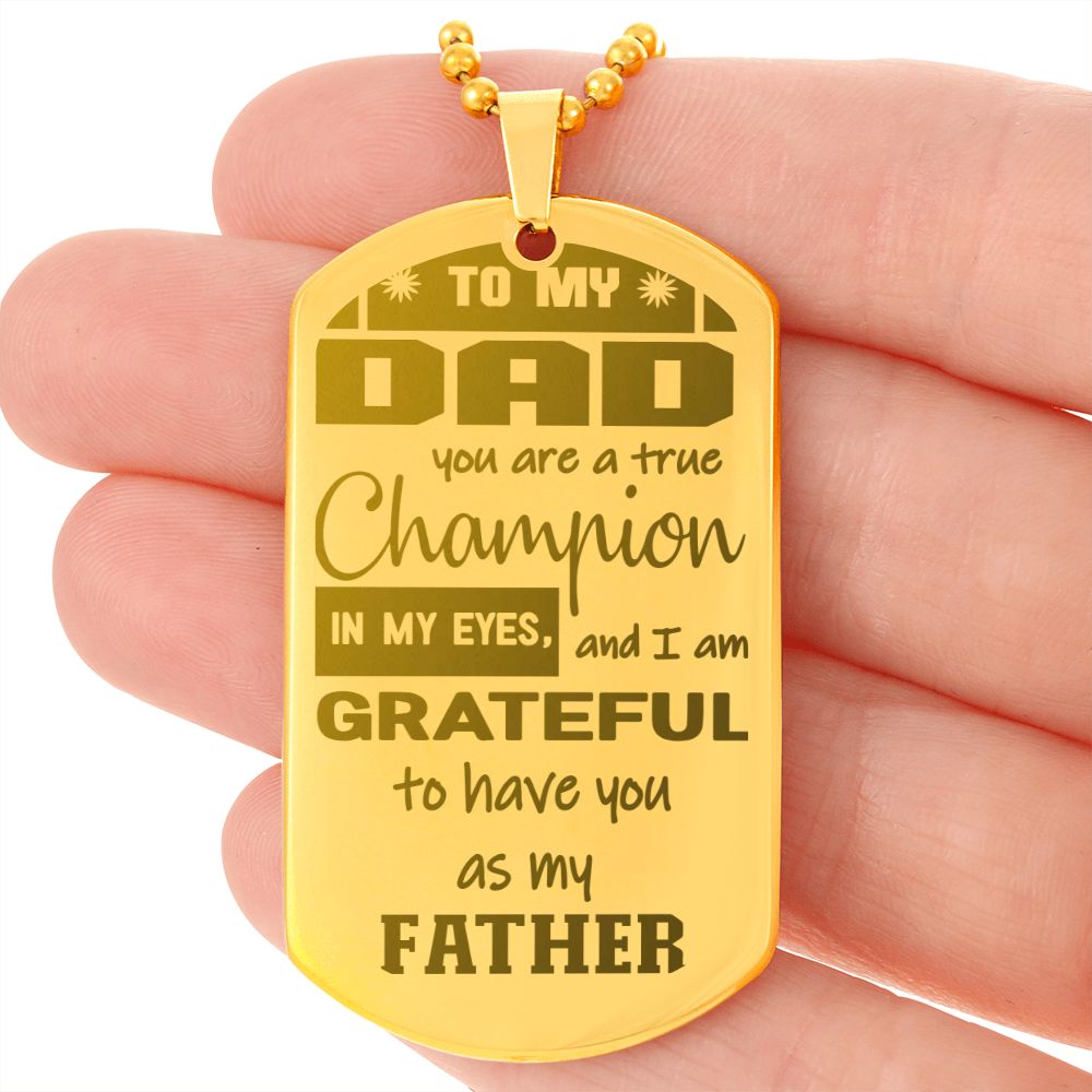 To My Dad, you are a true Champion, I am Grateful you're my Dad - YERTIZZ.COM