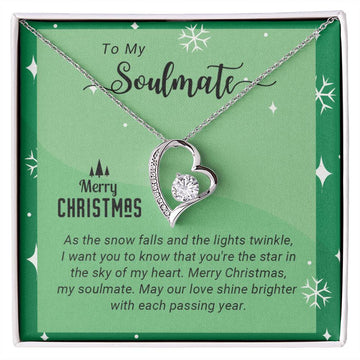 To My Soulmate - My Heart - Christmas Gift - Forever Love Necklace