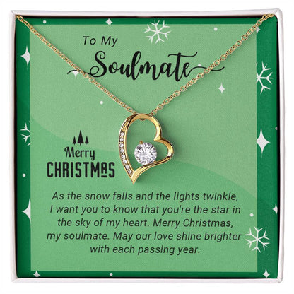 To My Soulmate - My Heart - Christmas Gift - Forever Love Necklace