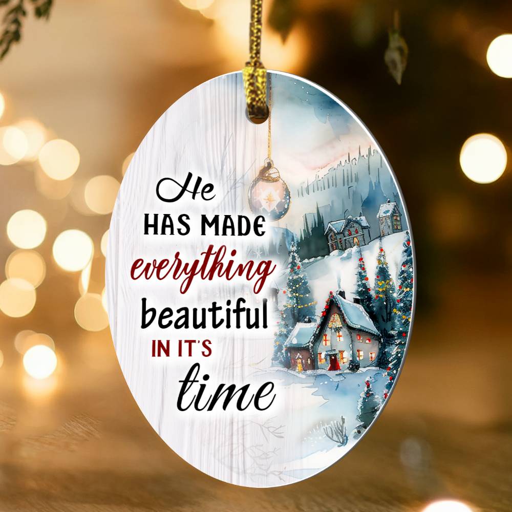 He Has Made Everything Beautiful In It's Time - High Gloss Oval Ornament