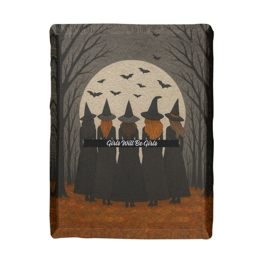 Girls Will Be Girls Halloween Blanket