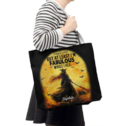 I May Be Wicked but at Least I’m Fabulous While I Hex” Halloween Tote Bag !