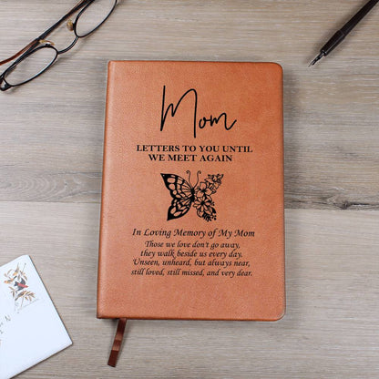 Mom, Letters To You Until We Meet Again, Vegan Leather Graphic Journal