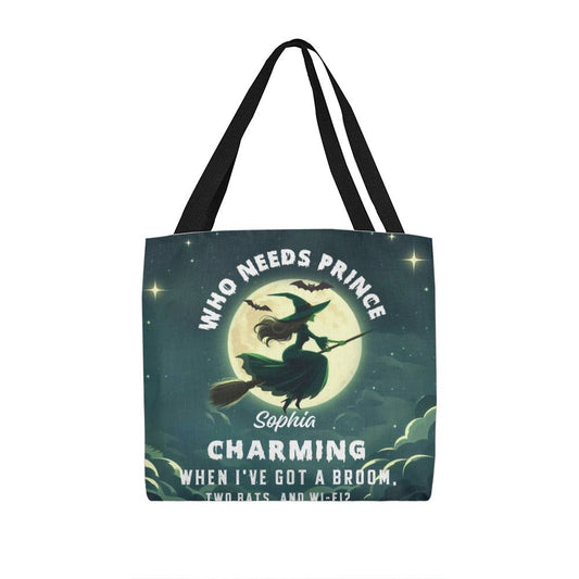 Who Needs Prince Charming, I’ve Got a Broom, Bats & Wi-Fi” Halloween Bag !