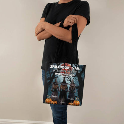 Halloween Witch Tote Bag – Funny Spellbook Quote !