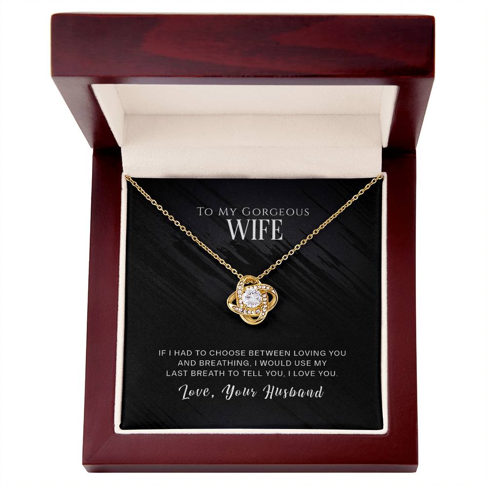 To My Wife, I Love You -Love Knot Necklace - YERTIZZ.COM