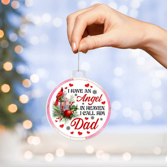 remembrance ornament i have an angel in heaven i call him dad
