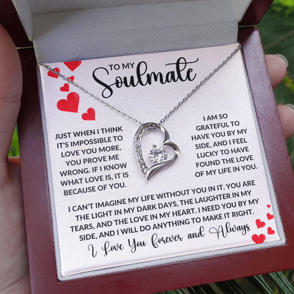 To My Soulmate – Forever Love Necklace, Romantic Gift for Soulmate, Meaningful Jewelry Gift for Anniversary or Birthday, Love Necklace for Her