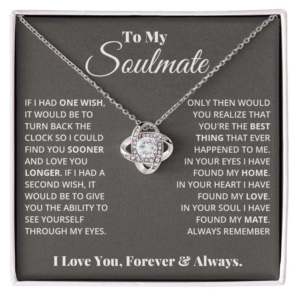 To My Soulmate, In Your Heart I Found My Love -Love Knot Necklace - YERTIZZ.COM
