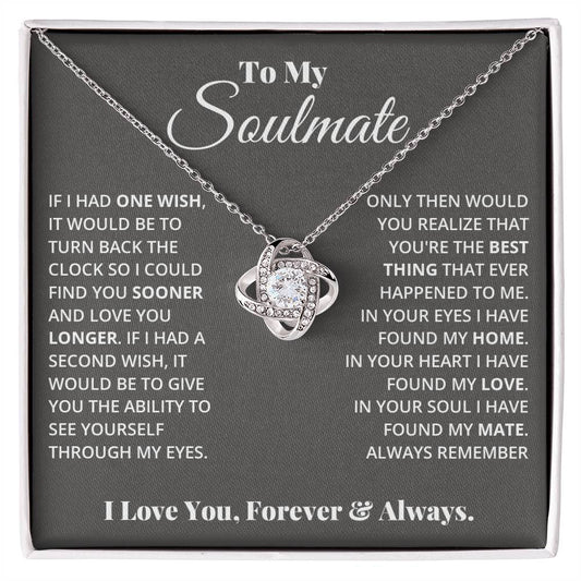 To My Soulmate, In Your Heart I Found My Love -Love Knot Necklace - YERTIZZ.COM