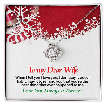 Christmas, To My Dear Wife, Love Always, Love Knot Necklace, Jewelry Gift