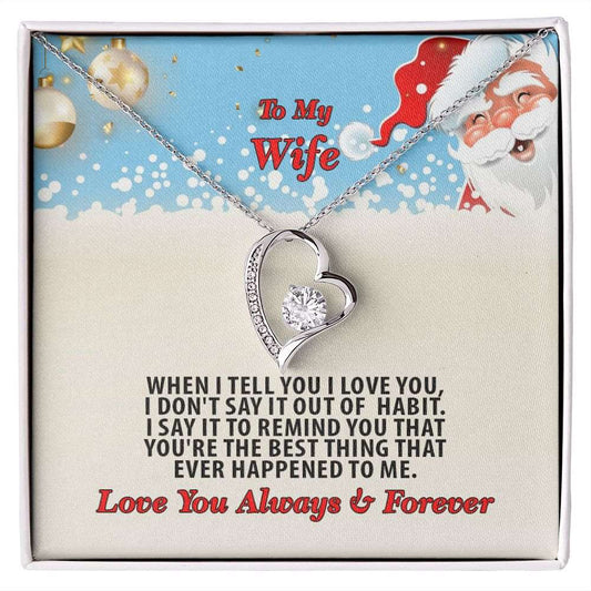 Christmas, To My Wife, Love You Always, Forever Love Necklace, Jewelry, Gift