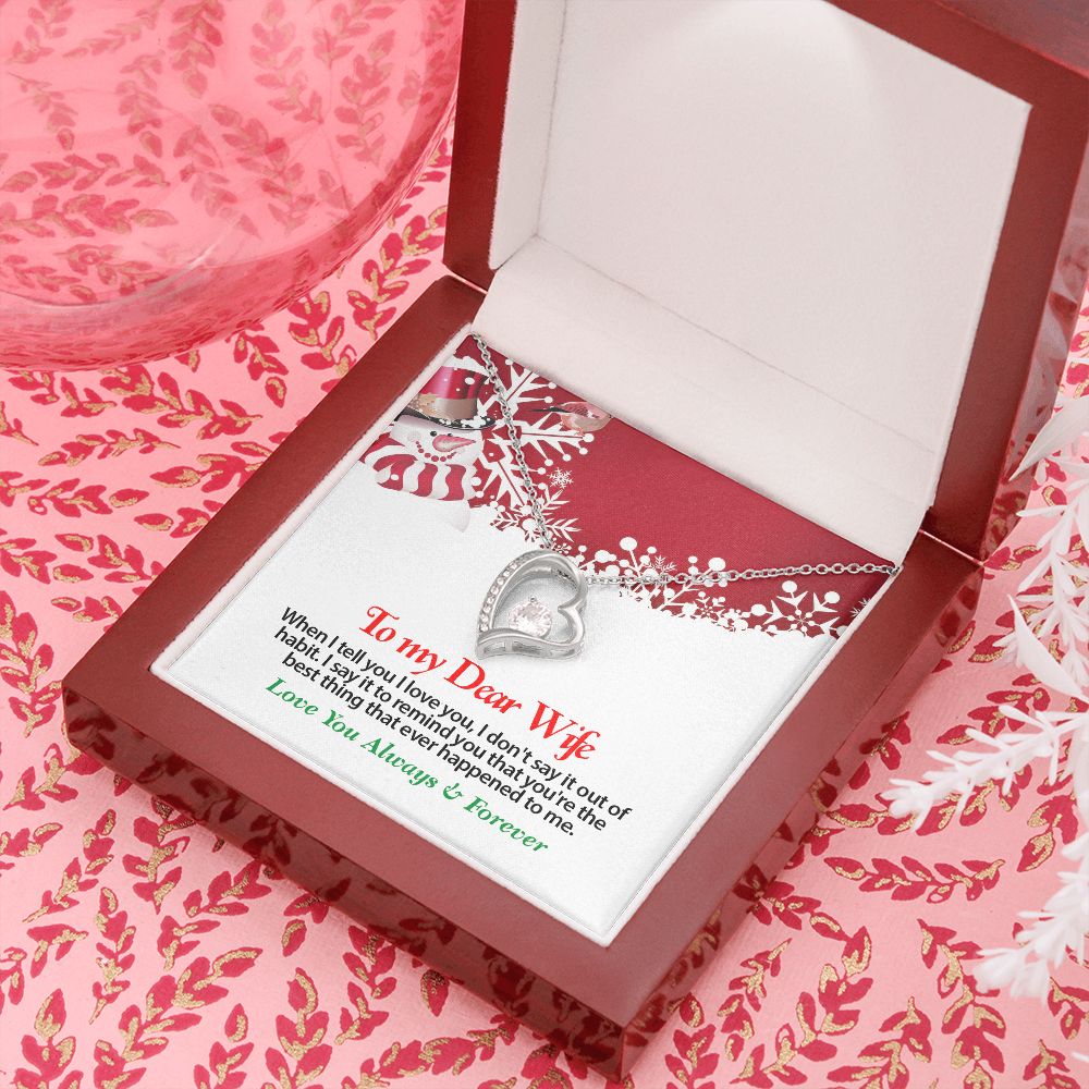 Christmas, To My Dear Wife, Love You Always, Forever Love Necklace, Jewelry, Gift - YERTIZZ.COM