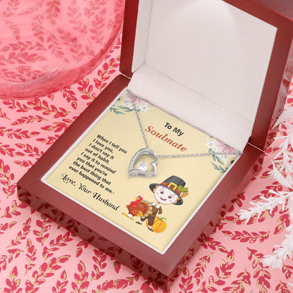 Thanksgiving, To My Soulmate, Love Your Husband, Forever Love Necklace, Jewelry, Gift - YERTIZZ.COM