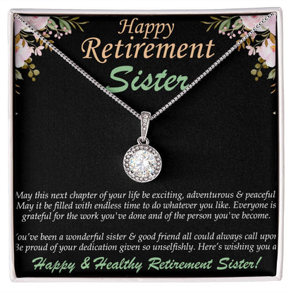 Eternal Hope Necklace, Retirement, Sister