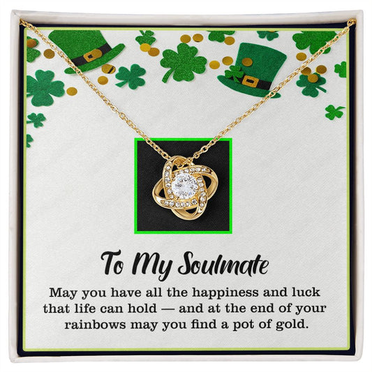 To My Soulmate, St. Patrick's Day, Love Knot Necklace