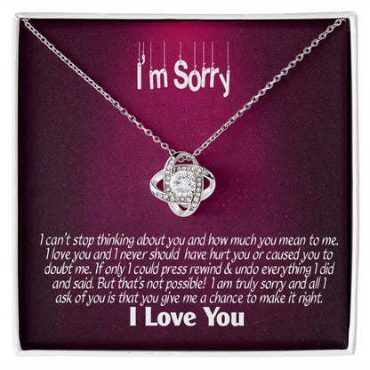 I'm Sorry-I Love You, Love Knot Necklace, Jewelry Gift