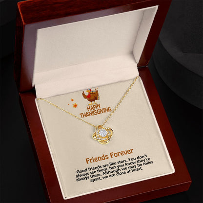 Happy Thanksgiving, Friends Forever, Love Knot Necklace, Jewelry Gift - YERTIZZ.COM