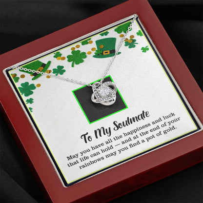 To My Soulmate, St. Patrick's Day, Love Knot Necklace - YERTIZZ.COM