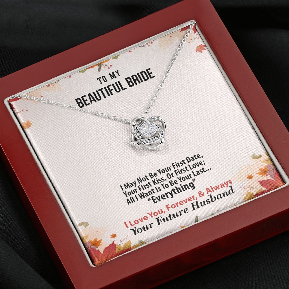 Thanksgiving, To My Beautiful Bride, Future Husband, Love Knot Necklace, Jewelry Gift - YERTIZZ.COM