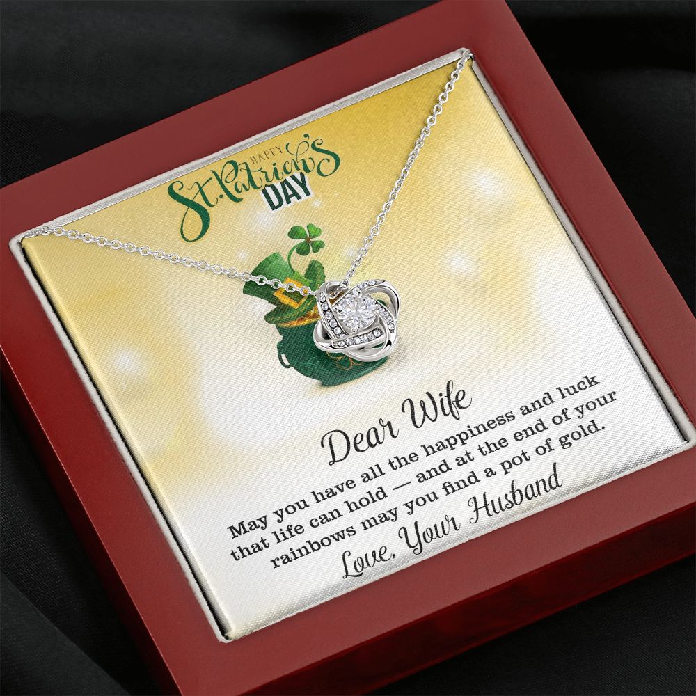 Dear Wife, Love Your Husband, St. Patricks Day, Love Knot Necklace - YERTIZZ.COM