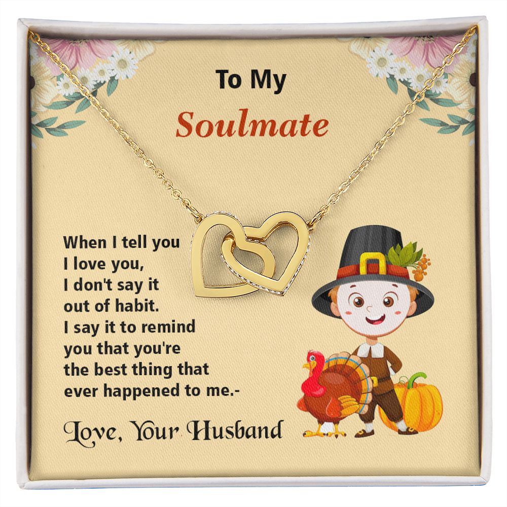 Thanksgiving, To My Soulmate, Love Your Husband, Interlocking Hearts Necklace, Jewelry Gift - YERTIZZ.COM