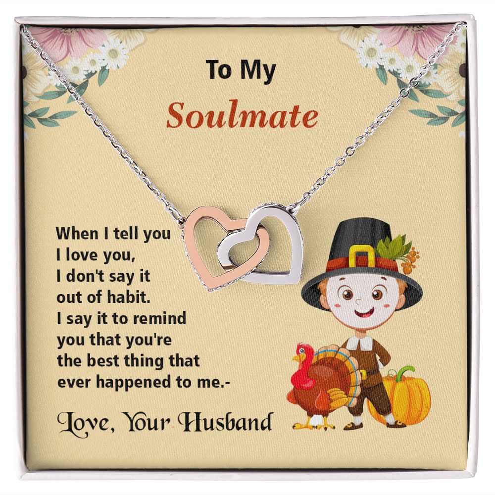 Thanksgiving, To My Soulmate, Love Your Husband, Interlocking Hearts Necklace, Jewelry Gift - YERTIZZ.COM