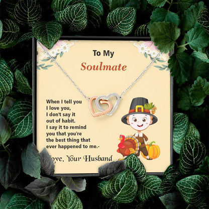 Thanksgiving, To My Soulmate, Love Your Husband, Interlocking Hearts Necklace, Jewelry Gift - YERTIZZ.COM
