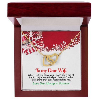 Christmas, To My Dear Wife, Love You Always, Interlocking Hearts Necklace, Jewelry Gift - YERTIZZ.COM