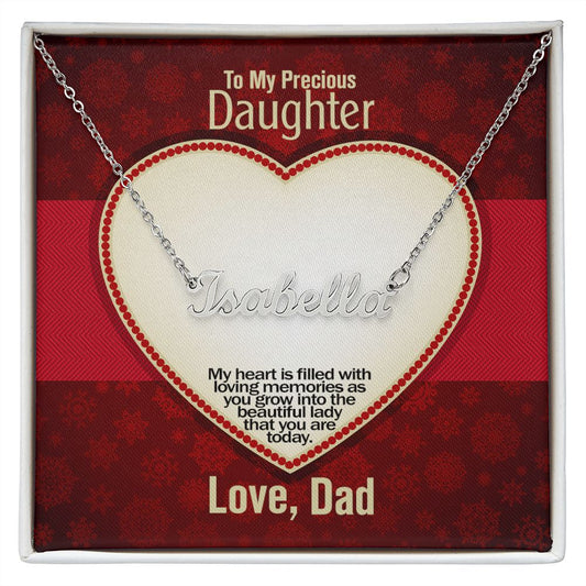 To My Precious Daughter, Love Dad, Custom Name Necklace