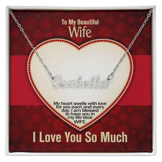 To My Beautiful Wife, I Love You So Much, Custom Name Necklace