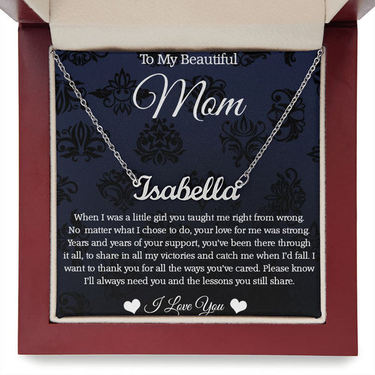 To My Beautiful Mom, I Love You, Custom Name Necklace